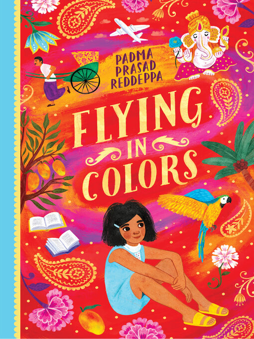 Title details for Flying in Colors by Padma Prasad Reddeppa - Available